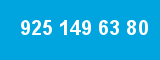 925 149 63 80